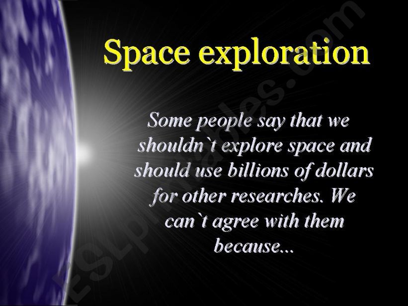 Arguments for exploration of space