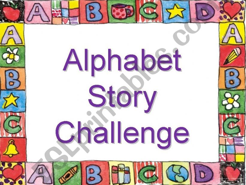 Alphabet Story Challenge powerpoint