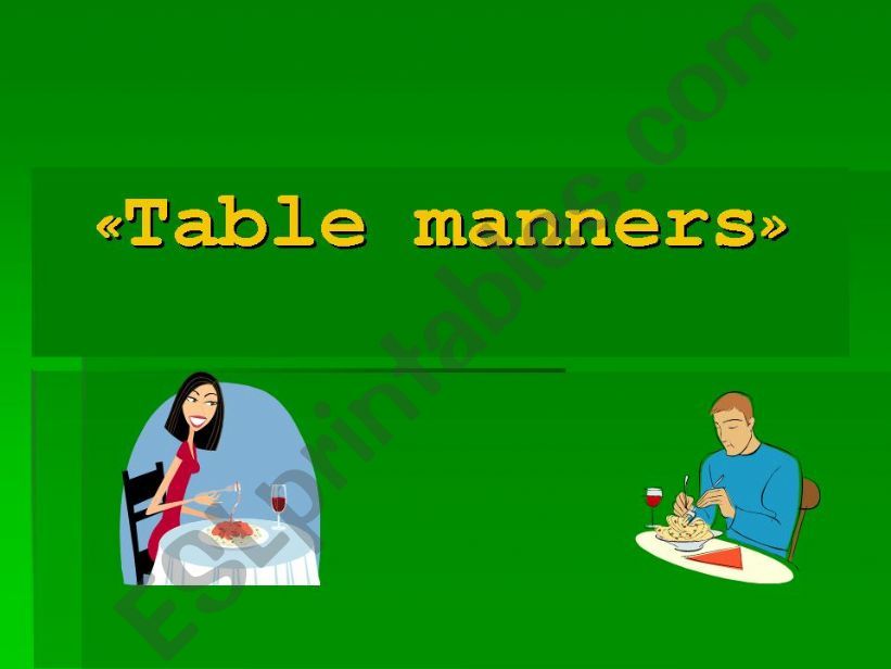 Table manners powerpoint