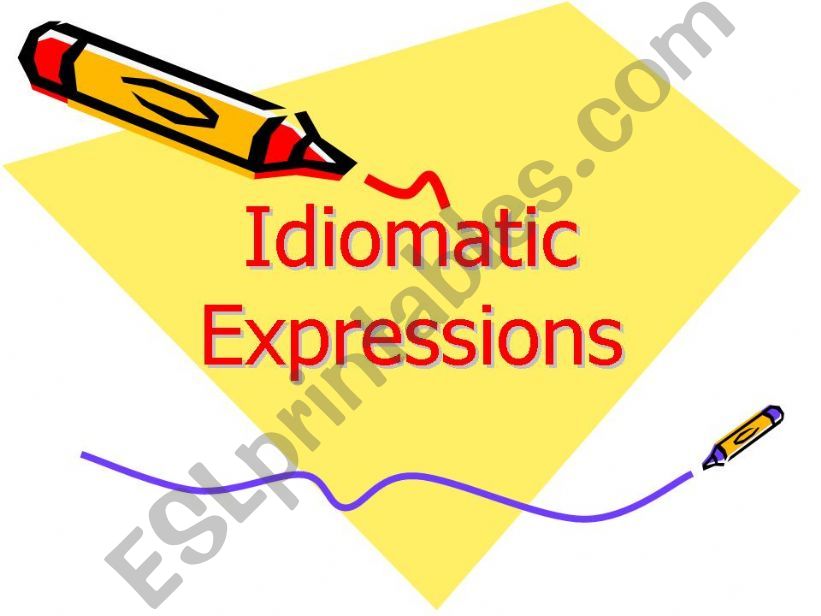 Idiomatic Expressions powerpoint