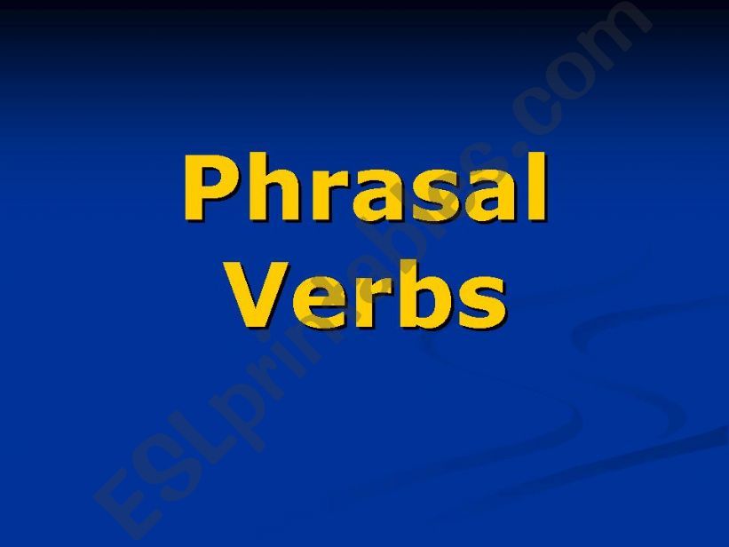 Phrasal Verbs powerpoint