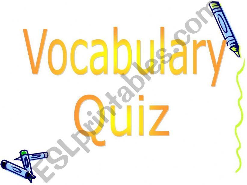 Vocabulary Quiz B powerpoint