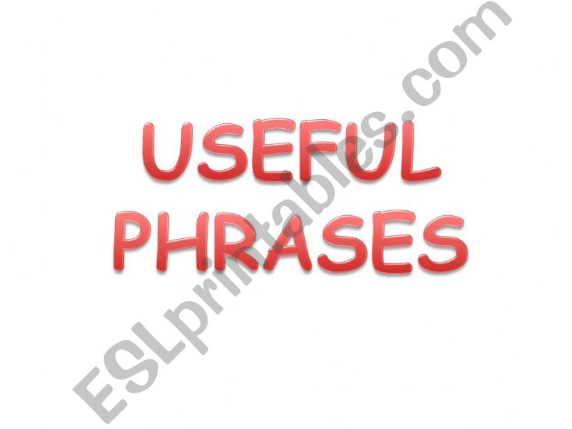 Useful Phrases-For Classroom,Food and Drinks,Objects(Part1)