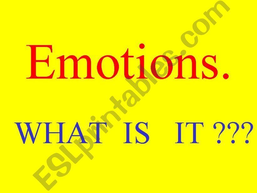 Emotions. What is it? powerpoint