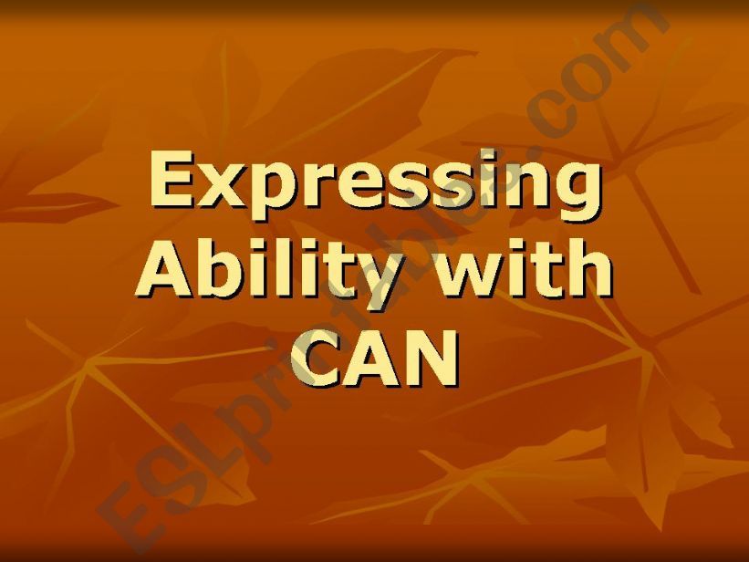 Expressing Ability with CAN powerpoint