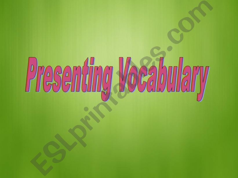 Presenting Vocabulary powerpoint
