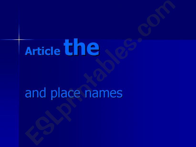 Article the and place names powerpoint