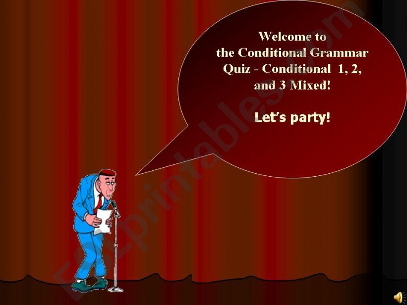 Conditional grammar quiz - Type 1, 2 and 3 mixed.