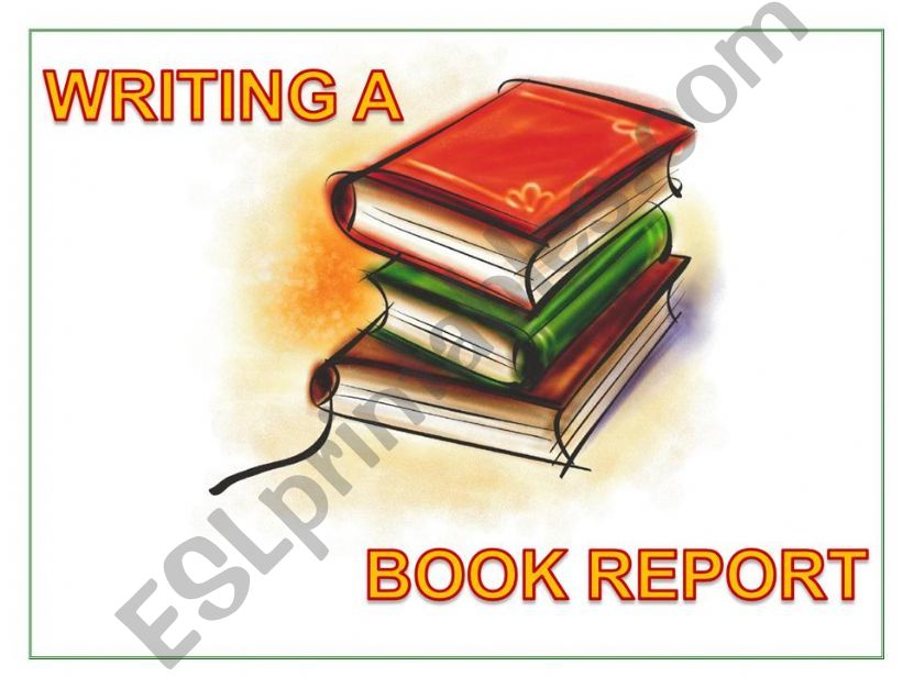 Writing a Book Report powerpoint