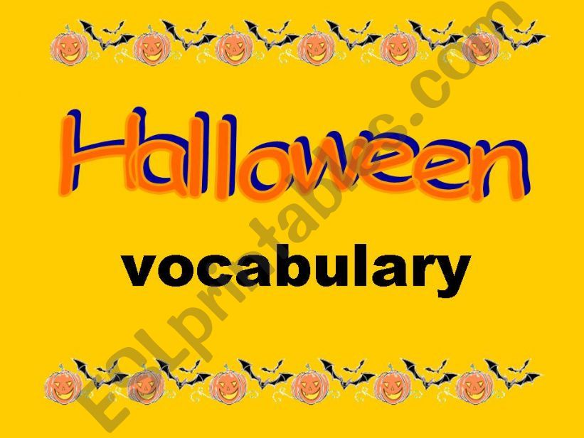 Halloween vocabulary powerpoint