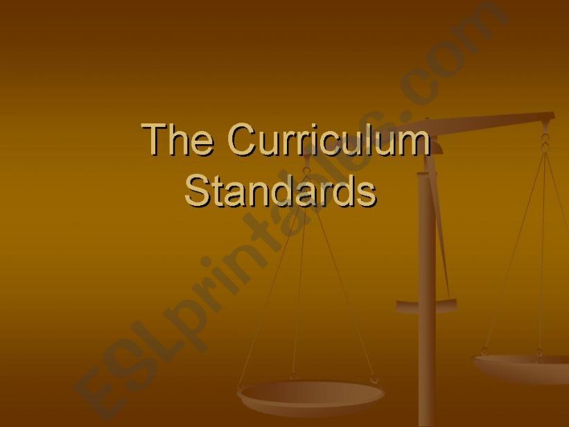 The Curriculum Standards (part 1)