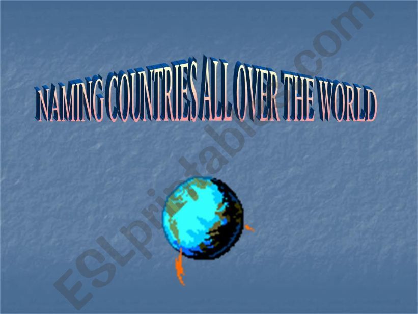naming the countries all over the world