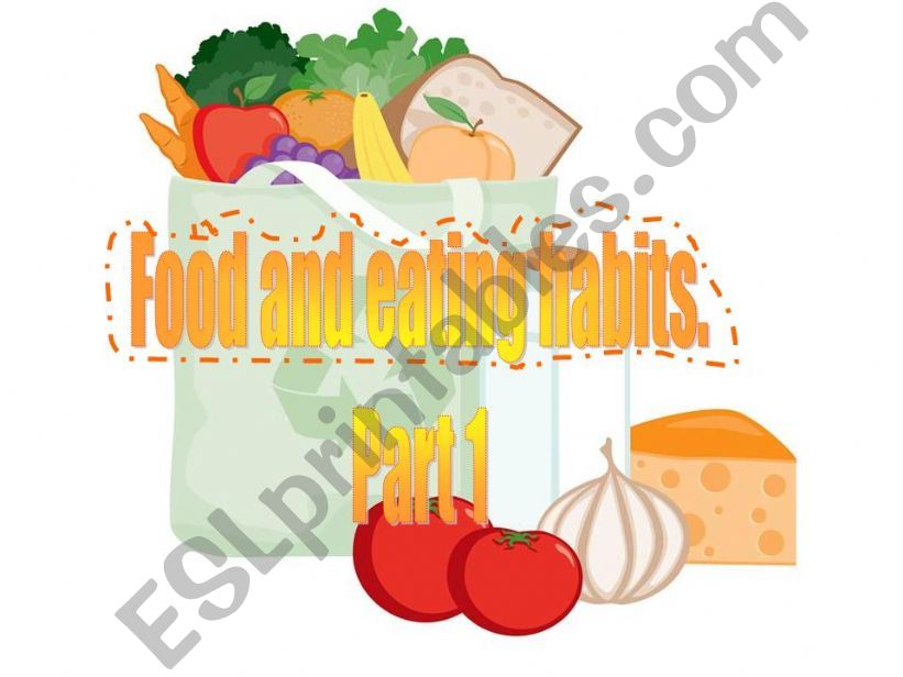FOOD AND EATING HABITS  powerpoint