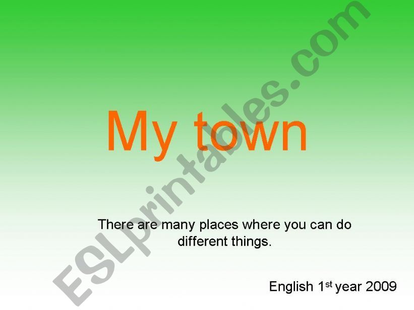 My town powerpoint