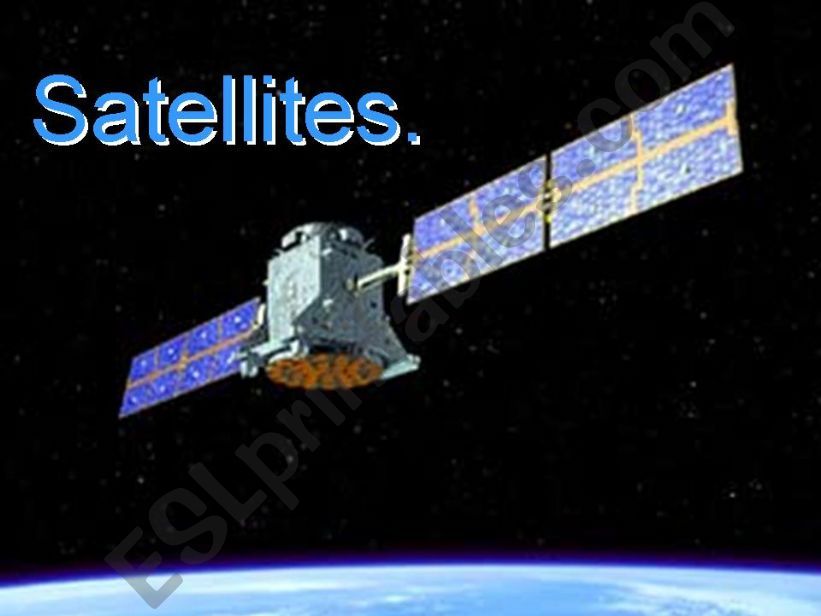 Satellites. The exploration of space.