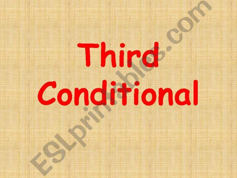 third conditional powerpoint