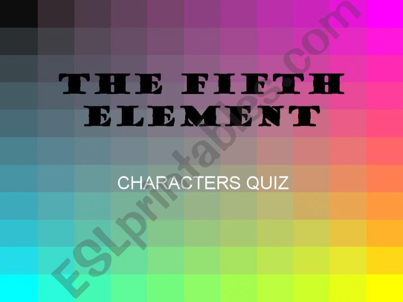 The 5th Element - characters fill-in quiz