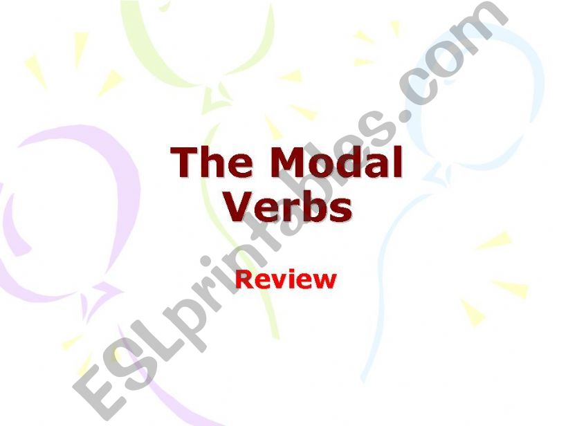 modal verbs, general review powerpoint