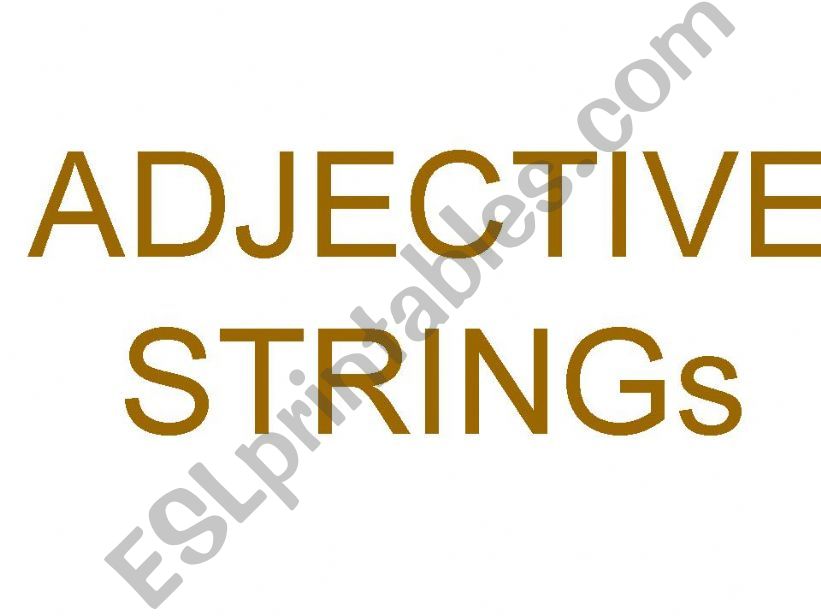 adjective strings powerpoint