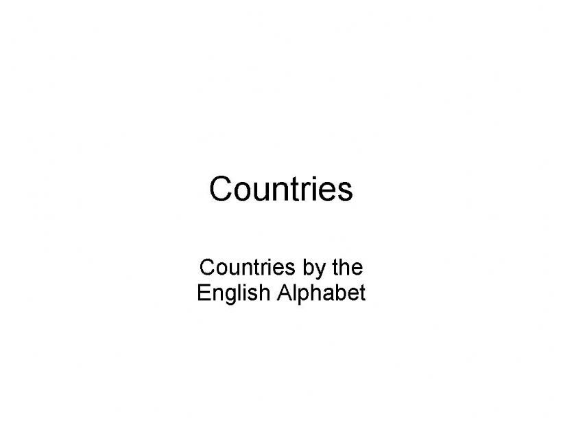 Countries by the English Alphabet