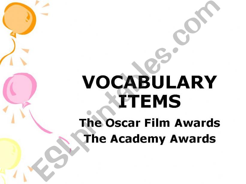 Volcabulary Items part1 about films and the Oscar Awards