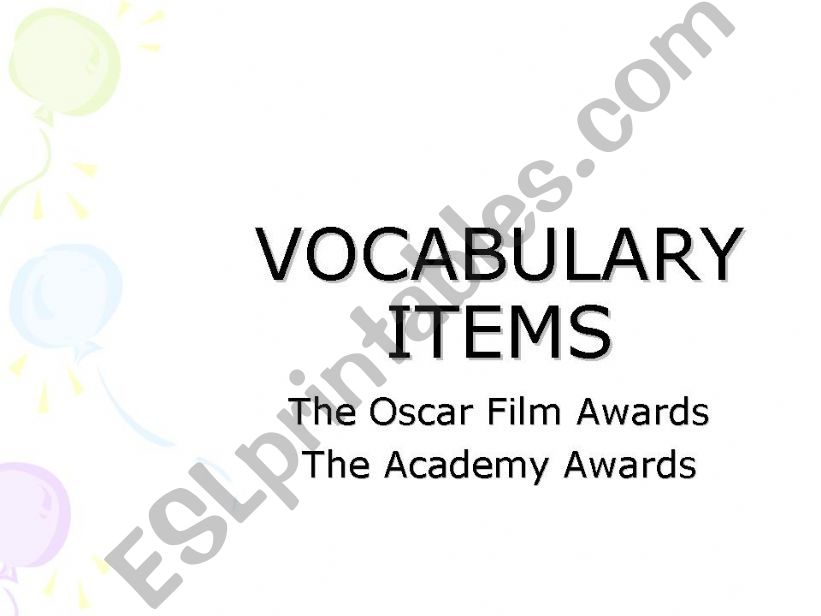 Vocabulary Items part2 on films and the Oscar Awards