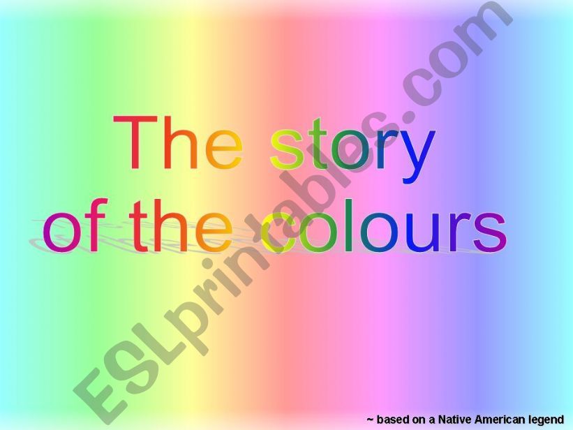 THE STORY OF THE COLOURS powerpoint