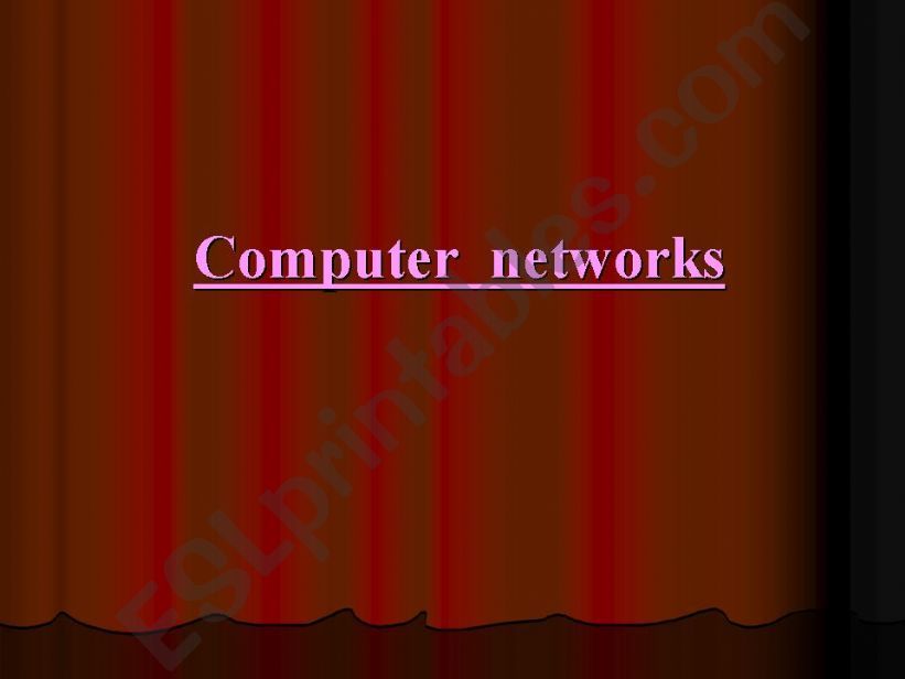 Computer networks- Computer Study