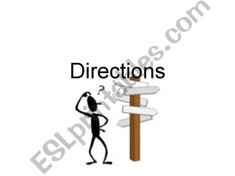 Directions powerpoint