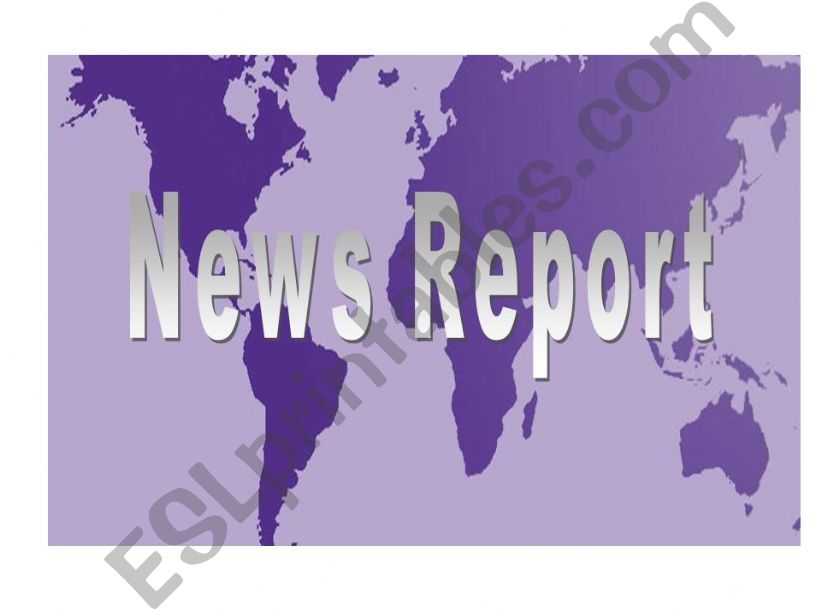 News Report and Forecast powerpoint
