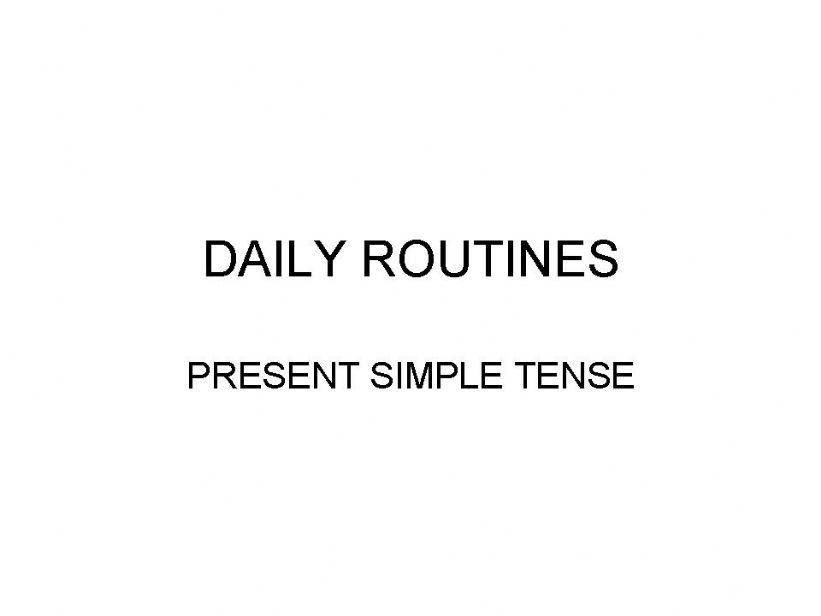 Daily routines 1st part powerpoint