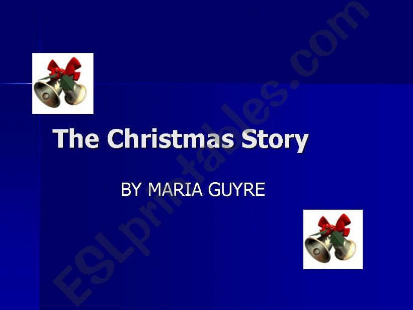 The Christmas Story - part one