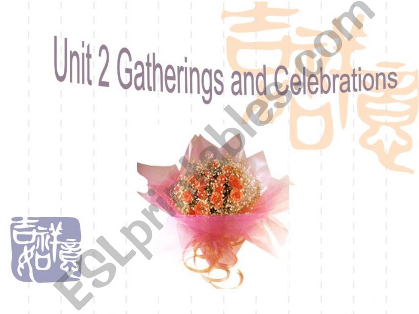 gatherins and celebrations powerpoint