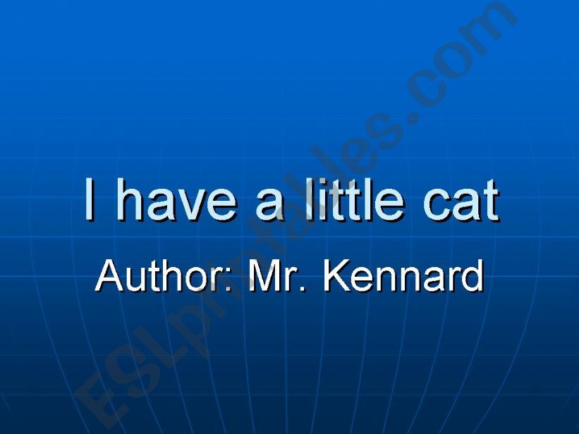 I have a little cat powerpoint