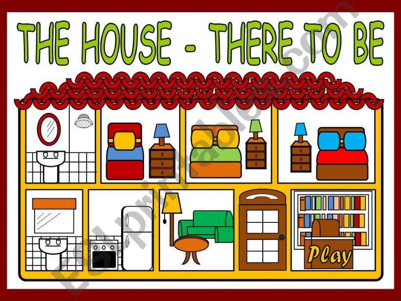 THERE TO BE - THE HOUSE (GAME)