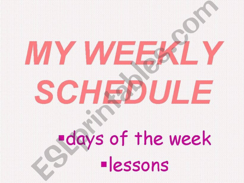 weekly schedule powerpoint
