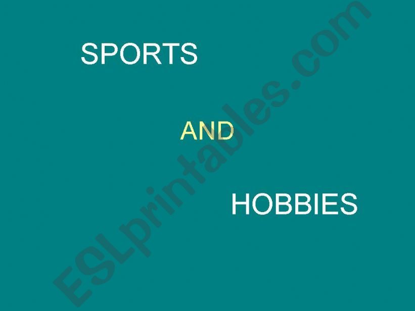 Sports and hobbies powerpoint