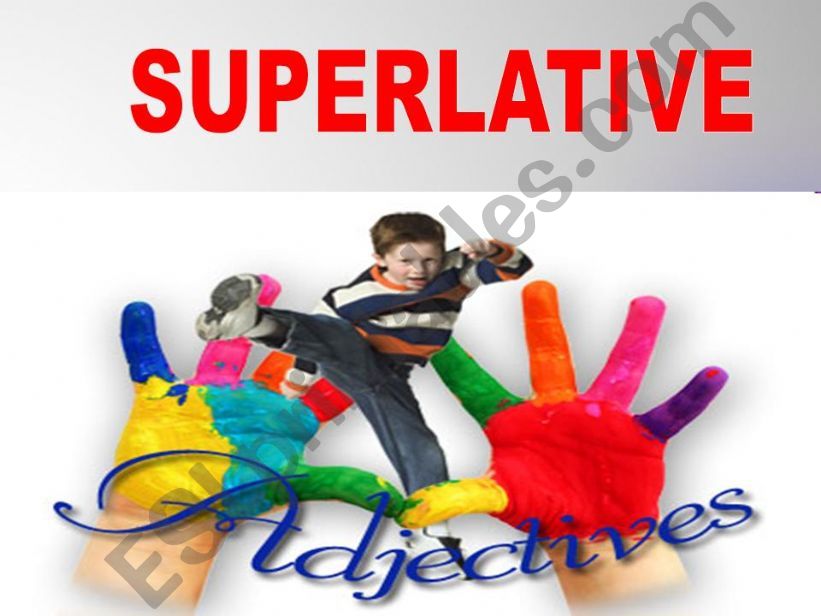 superlative adjectives powerpoint