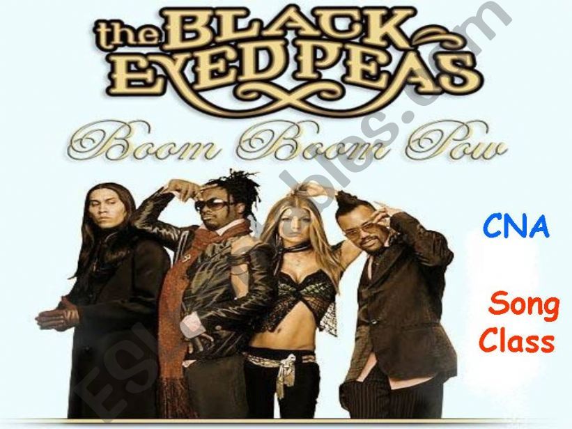 Song class: The black eyed peas