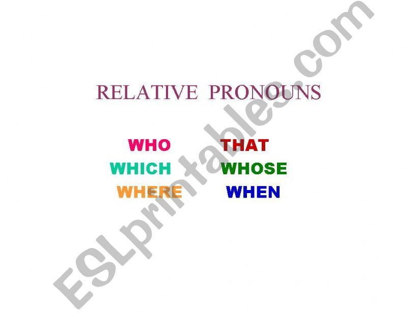 RELATIVE PRONOUNS  /RELATIVE CLAUSES