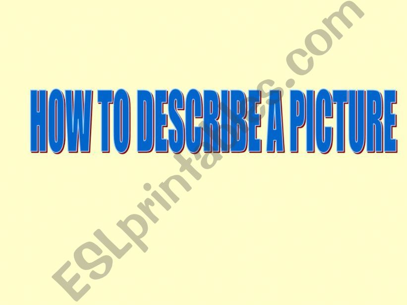 How to describe an image! powerpoint