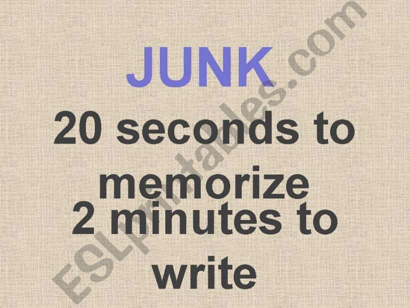 Junk, GREAT GAME TO LEARN VOCABULARY