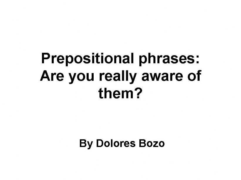 Prepositional phrases powerpoint
