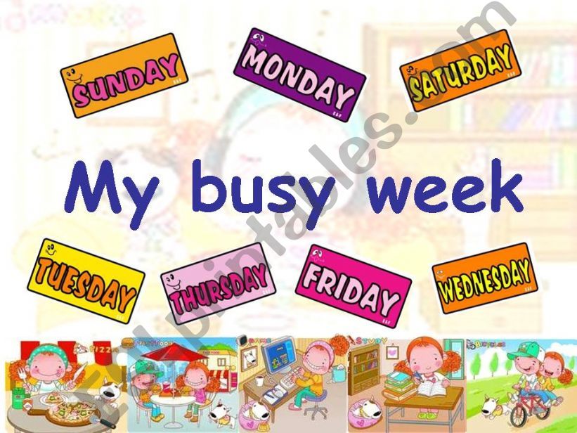 My Busy Week powerpoint