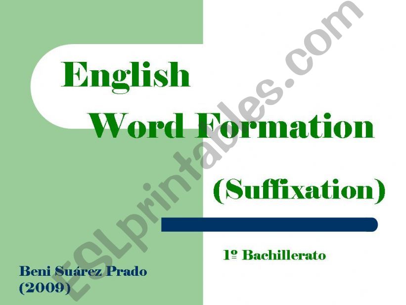 English Word formation (Suffixation)