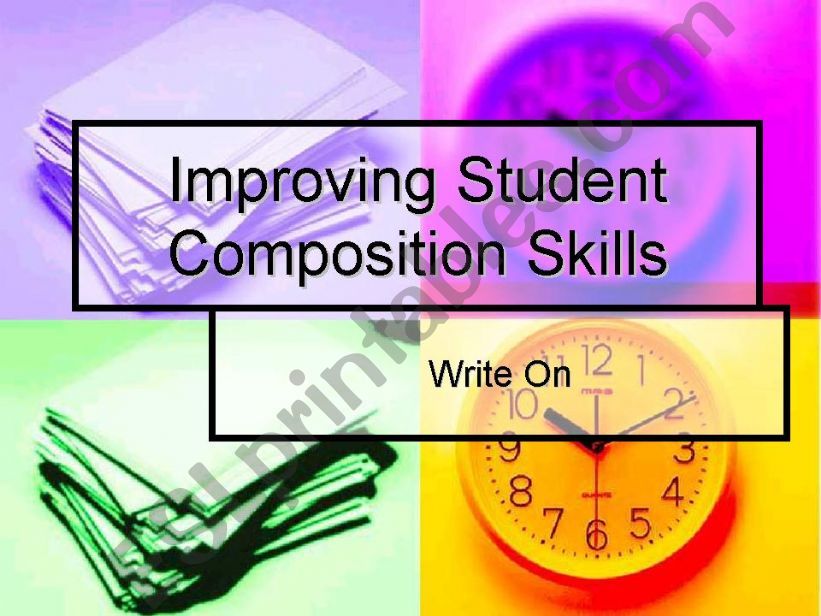 IMPROVING COMPOSITIONS SKILLS powerpoint