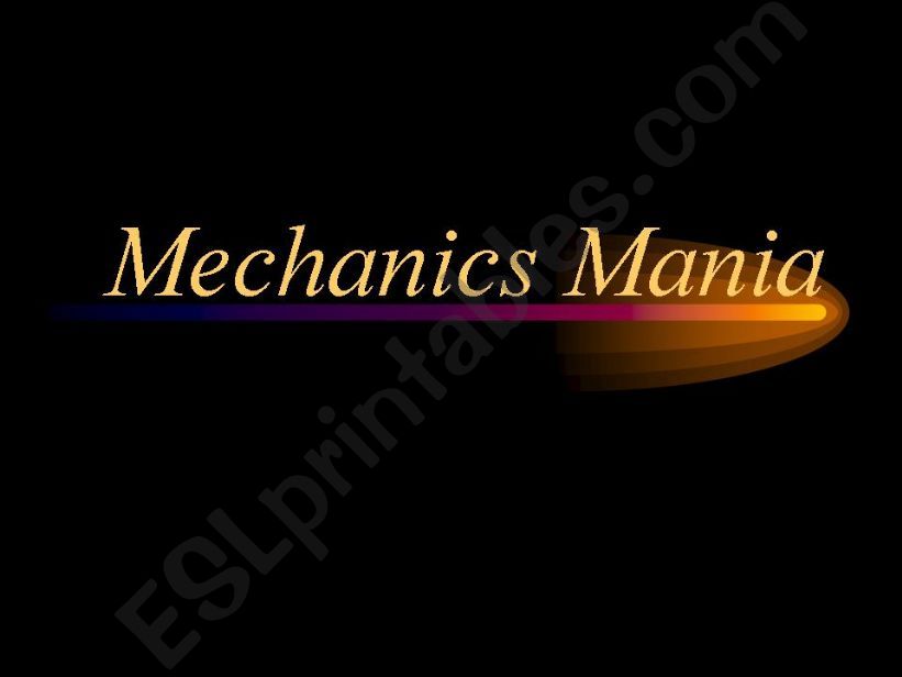 Mechanics powerpoint