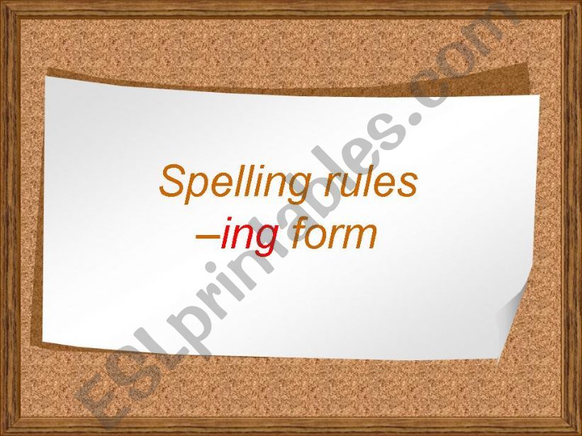 Notes on the -ing form (spelling rules and peculiarities)