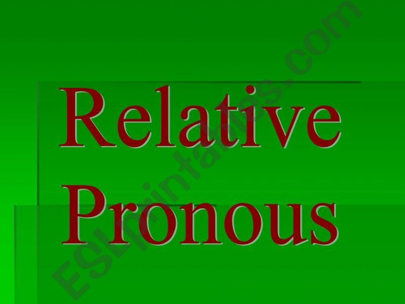 Relative Pronouns powerpoint