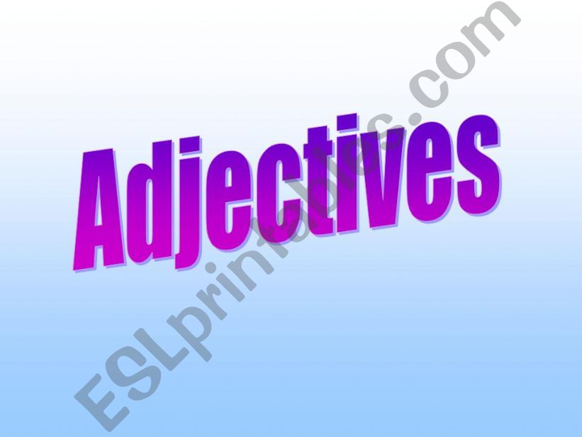 Adjectives PowerPoint powerpoint